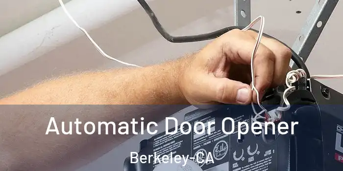  Automatic Door Opener Berkeley-CA