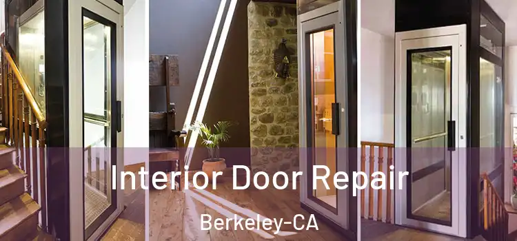  Interior Door Repair Berkeley-CA